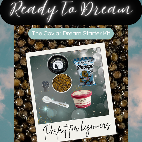 A promotional graphic for 'The Caviar Dream Starter Kit' featuring a central polaroid-style photo of included items: a bowl of caviar, a scoop, a bag of Local Style Chicago caviar, a tub of Vermont Creamery fresh cream, and a spoon, all set against a dark glittery background. The graphic is framed with a dark patterned border and text reading 'Ready To Dream' and 'Perfect for beginners' on a teal sky-like background.